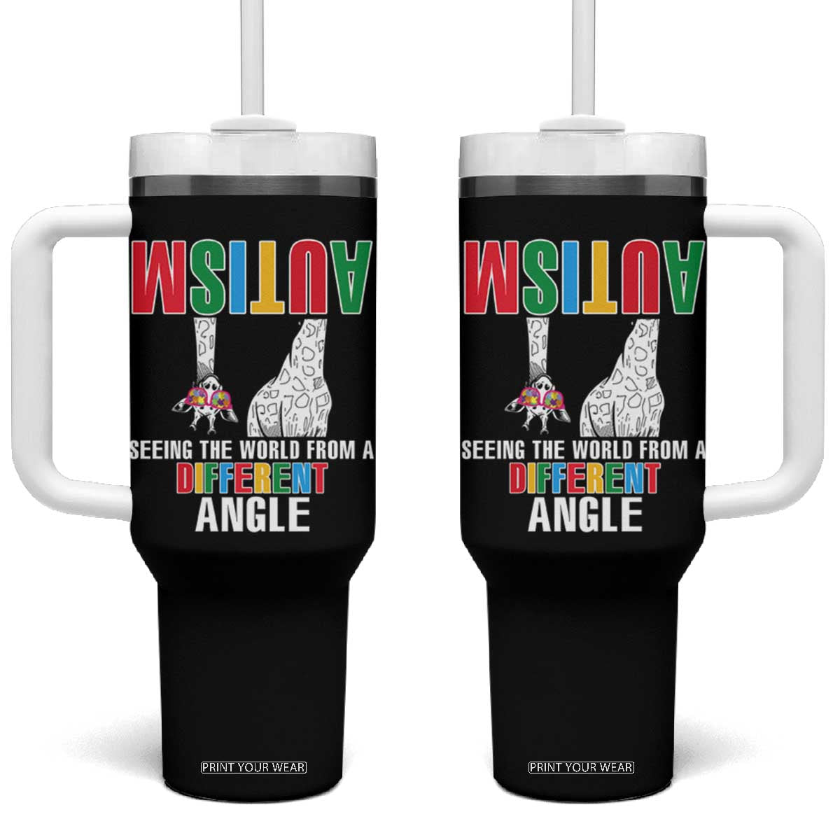 Giraffe Autism Seeing World Different Angle Tumbler With Handle TS09 One Size: 40 oz Black Print Your Wear