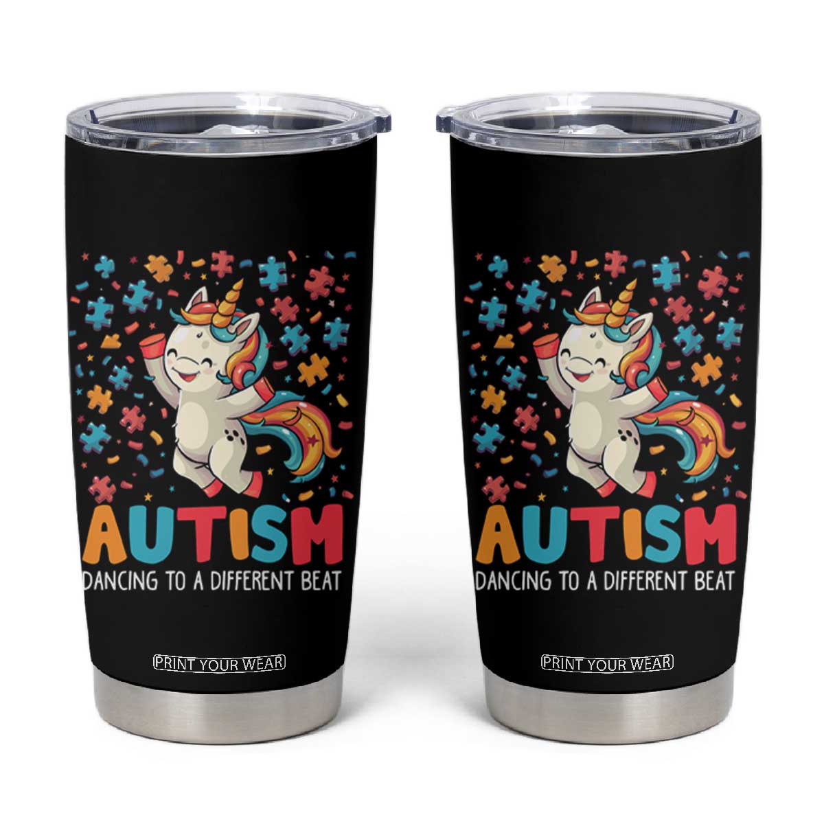 Autism Awareness Tumbler Cup Puzzle Unicorn Dancing To A Different Beat TS09 Black Print Your Wear