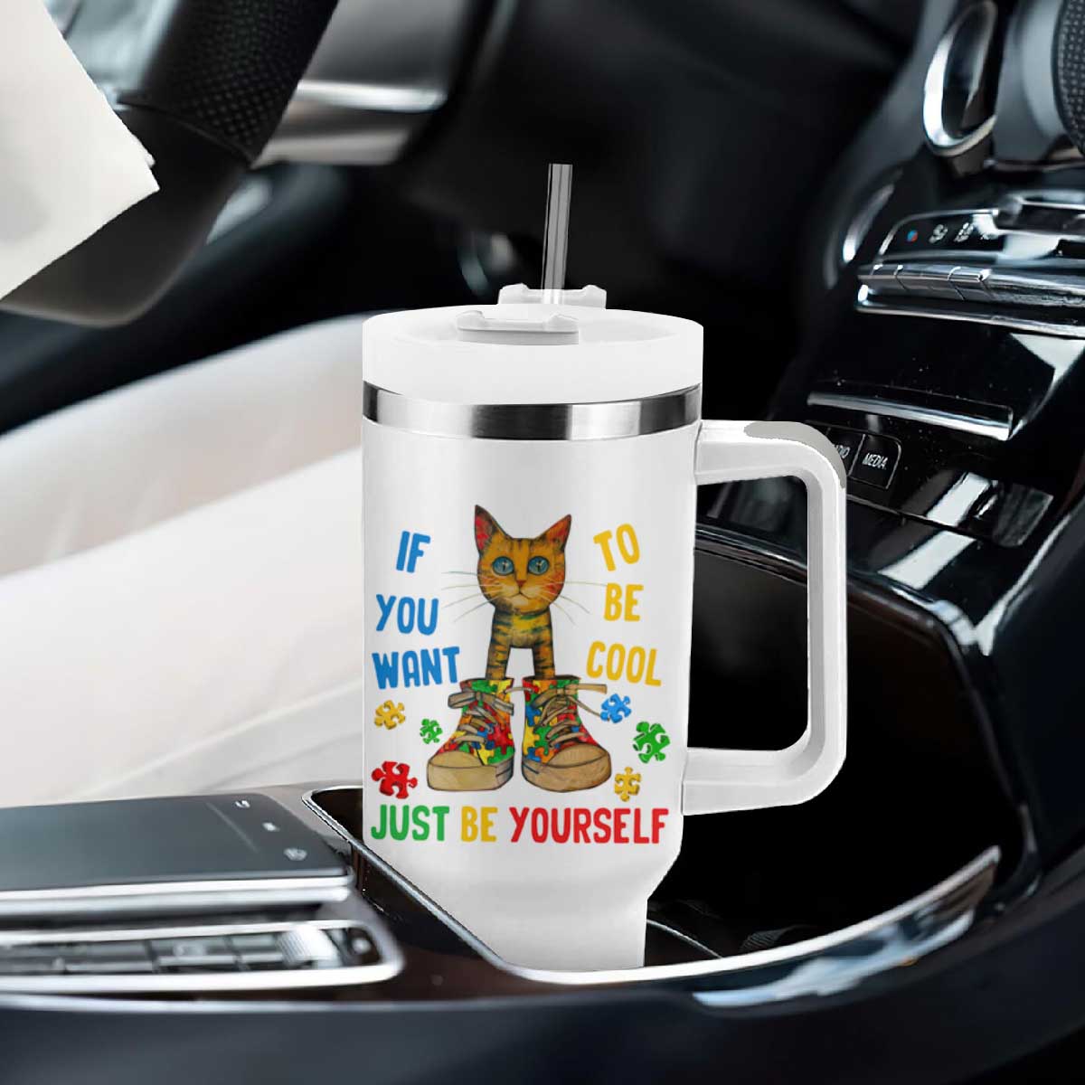Autism Awareness Tumbler With Handle Funny Cat If You Want To Be Cool Just Be Yourself Puzzle Shoe TS09 Print Your Wear