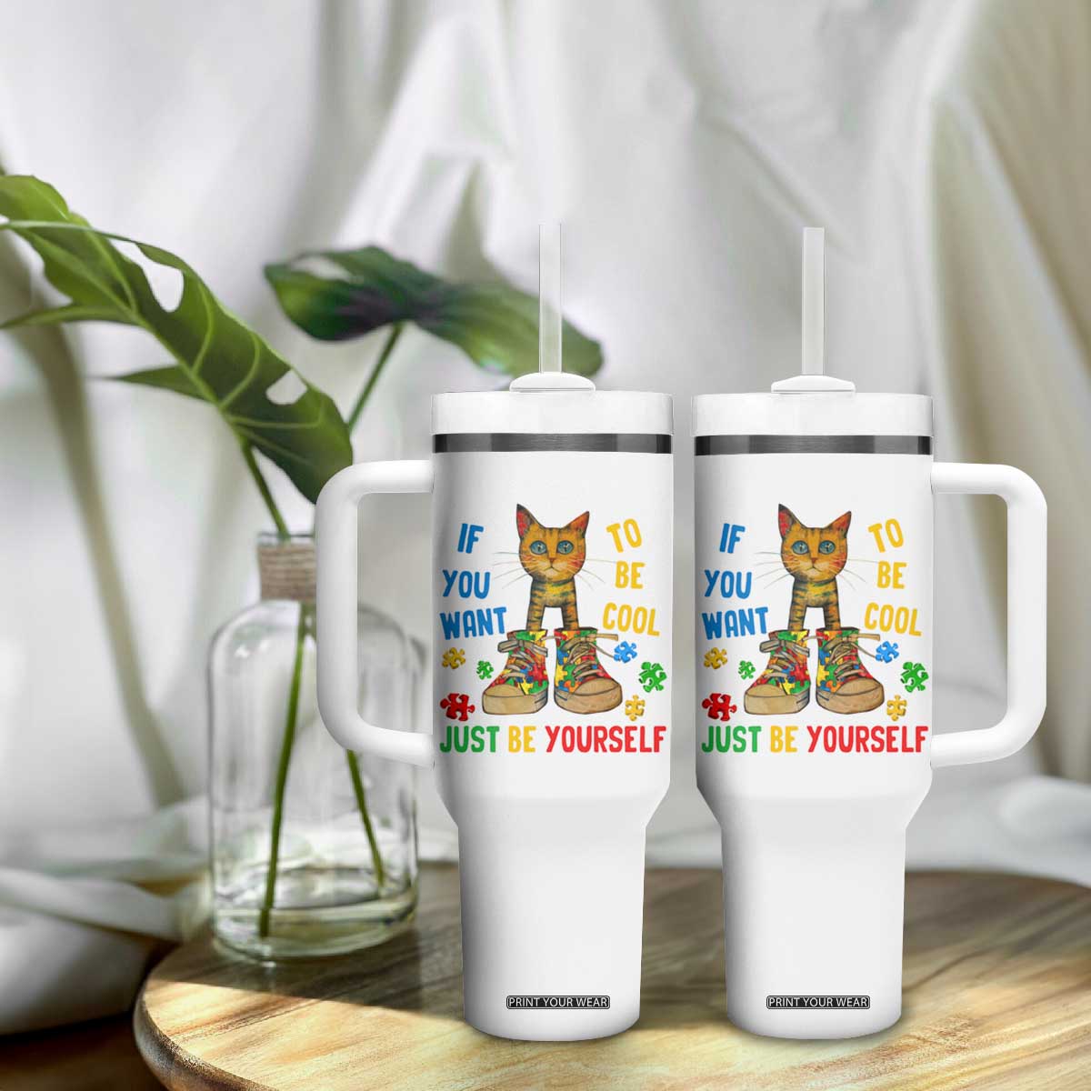 Autism Awareness Tumbler With Handle Funny Cat If You Want To Be Cool Just Be Yourself Puzzle Shoe TS09 Print Your Wear