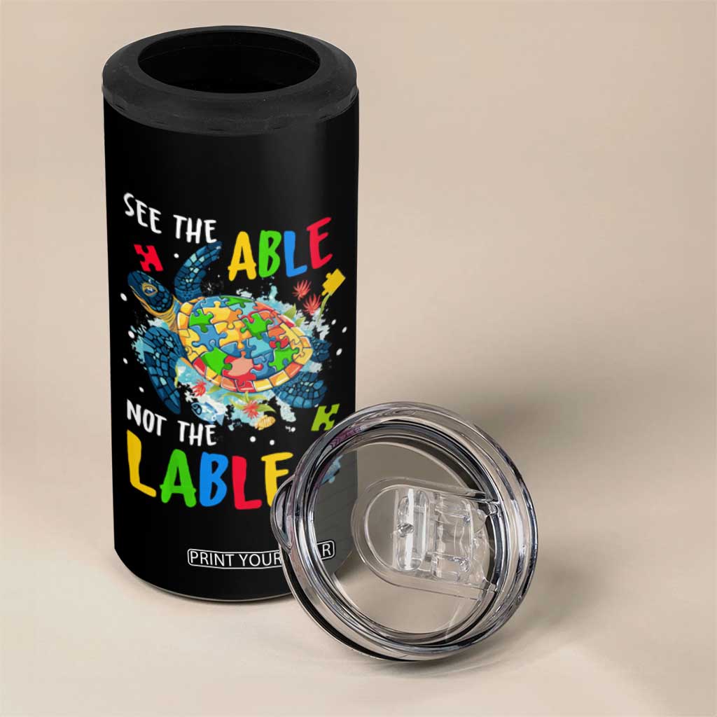 Autism Awareness 4 in 1 Can Cooler Tumbler See The Able Not The Label Puzzle Sea Turtle TS09 Print Your Wear