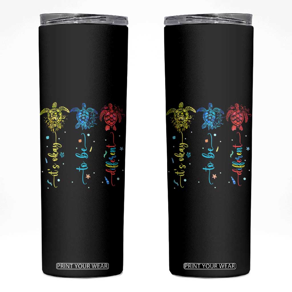 Autism Awareness Skinny Tumbler It's Ok To Be Different Sea Turtle TS09 Black Print Your Wear