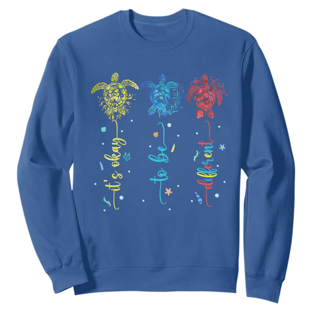 Autism Awareness Sweatshirt It's Ok To Be Different Sea Turtle TS09 Royal Blue Printyourwear