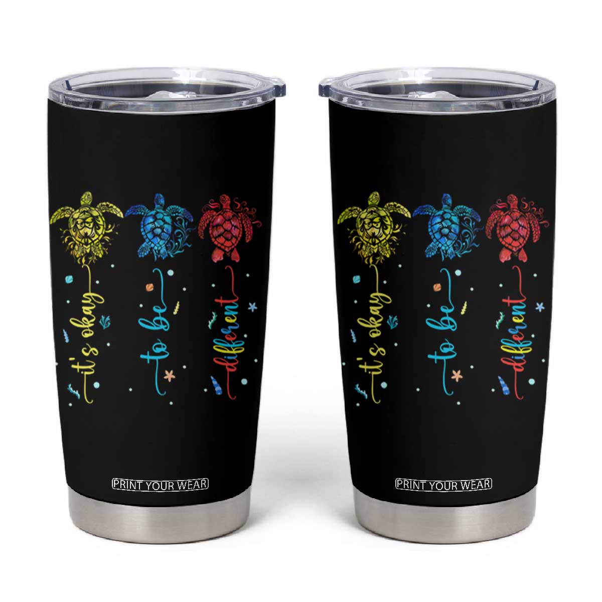 Autism Awareness Tumbler Cup It's Ok To Be Different Sea Turtle TS09 Black Print Your Wear