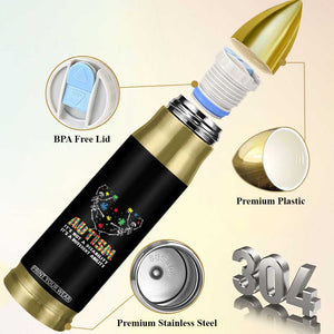 Autism Awareness Bullet Tumbler Skeleton It's Not A Disability It's A Different Ability TS09 Print Your Wear
