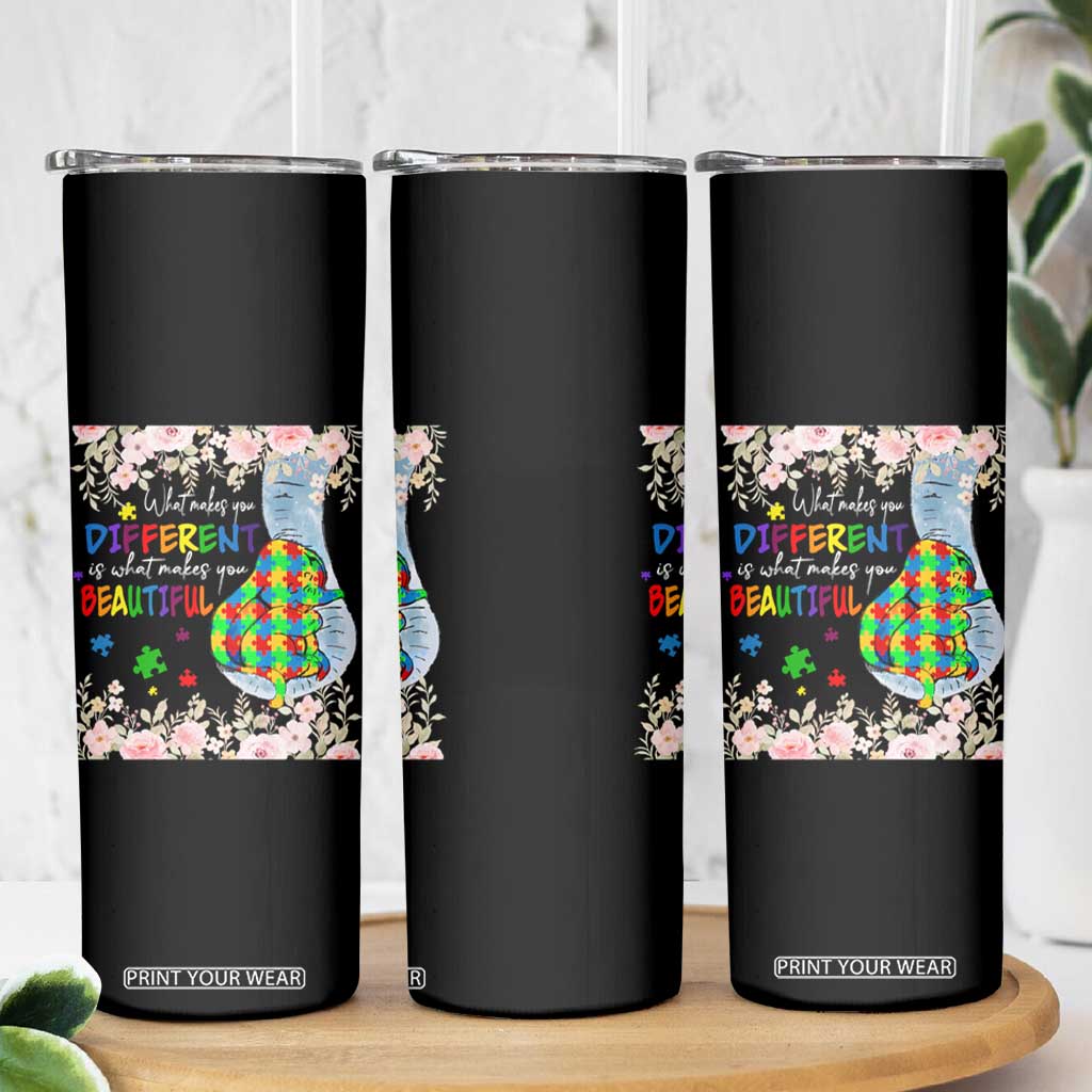 Autism Awareness Skinny Tumbler What Makes You Different Is What Makes You Beautiful Autistic Elephant Mom TS09 Print Your Wear