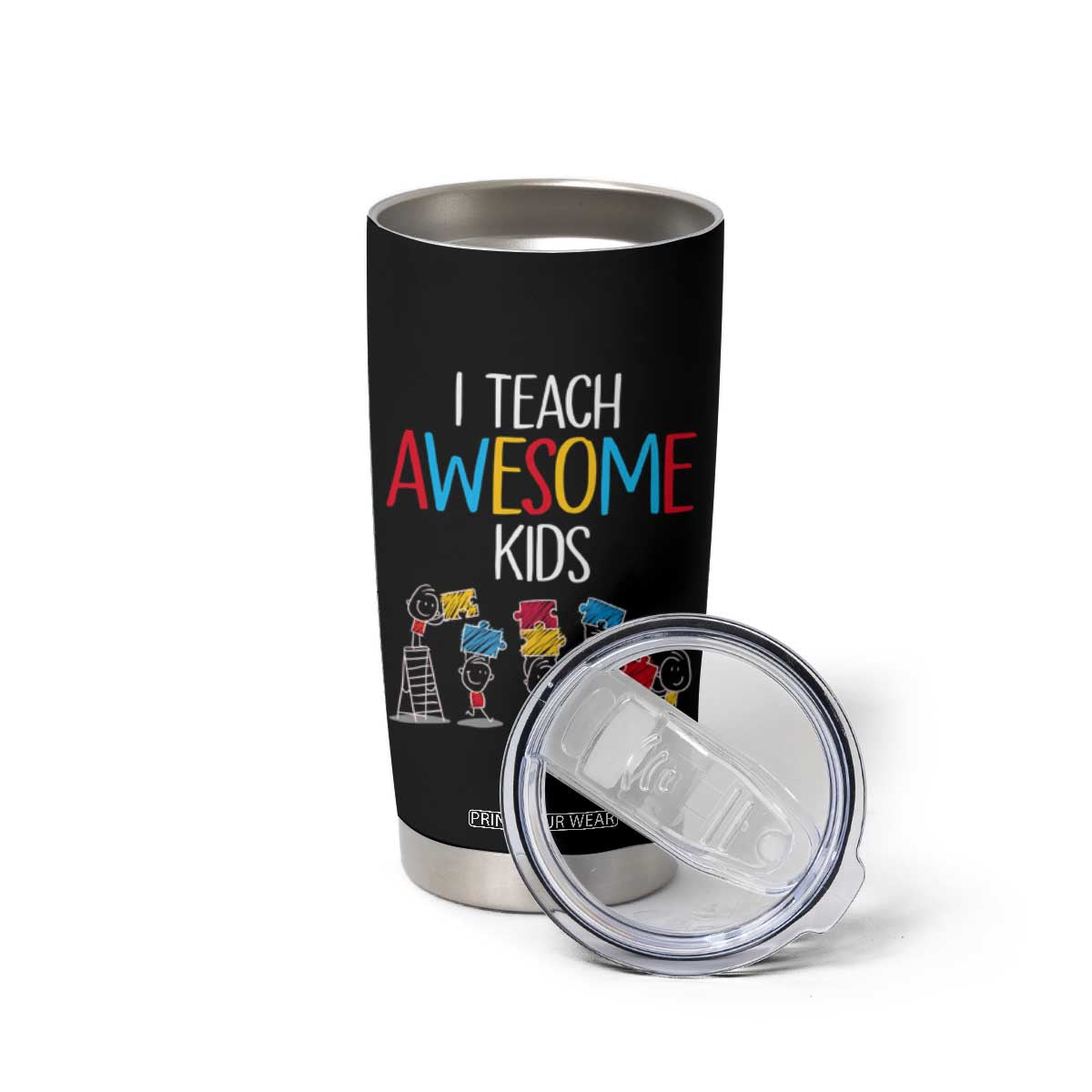 Autism Awareness Tumbler Cup I Teach Awesome Kids Funny Puzzle Special Education Teacher TS09 Print Your Wear