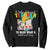 Autism Awareness Sweatshirt It Takes A Special Teacher To Hear What A Child Can't Say TS09 Black Printyourwear