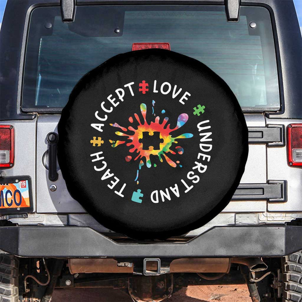 Autism Awareness Spare Tire Cover Special Teacher Teach Accept Understand Love TS09 No hole Black Print Your Wear
