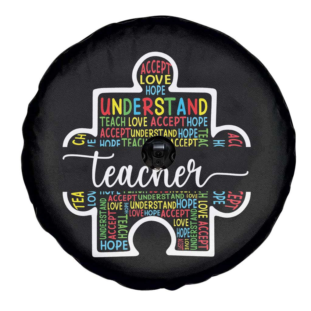 Autism Awareness Spare Tire Cover Special Teacher Teach Accept Understand Love TS09 Print Your Wear