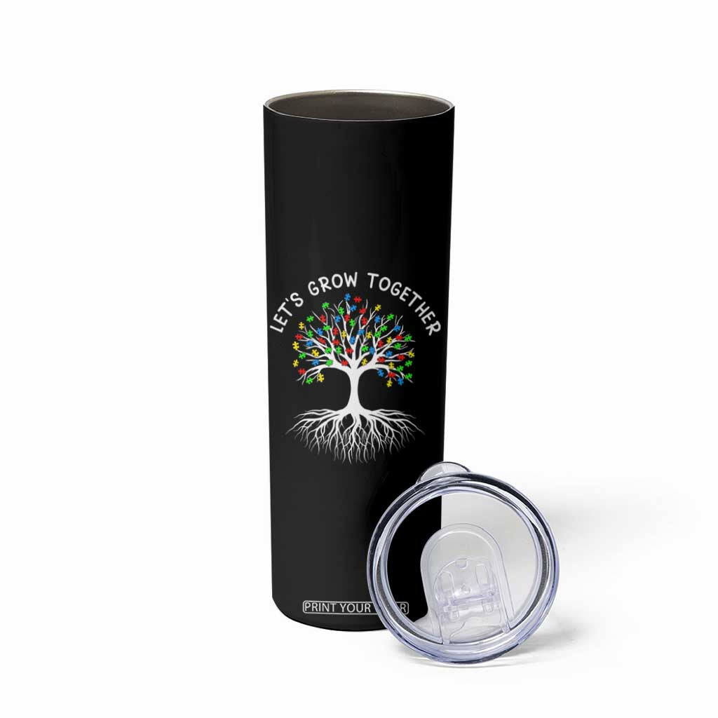 Autism Awareness Skinny Tumbler Let's Grow Together Puzzle Flowers TS09 Print Your Wear