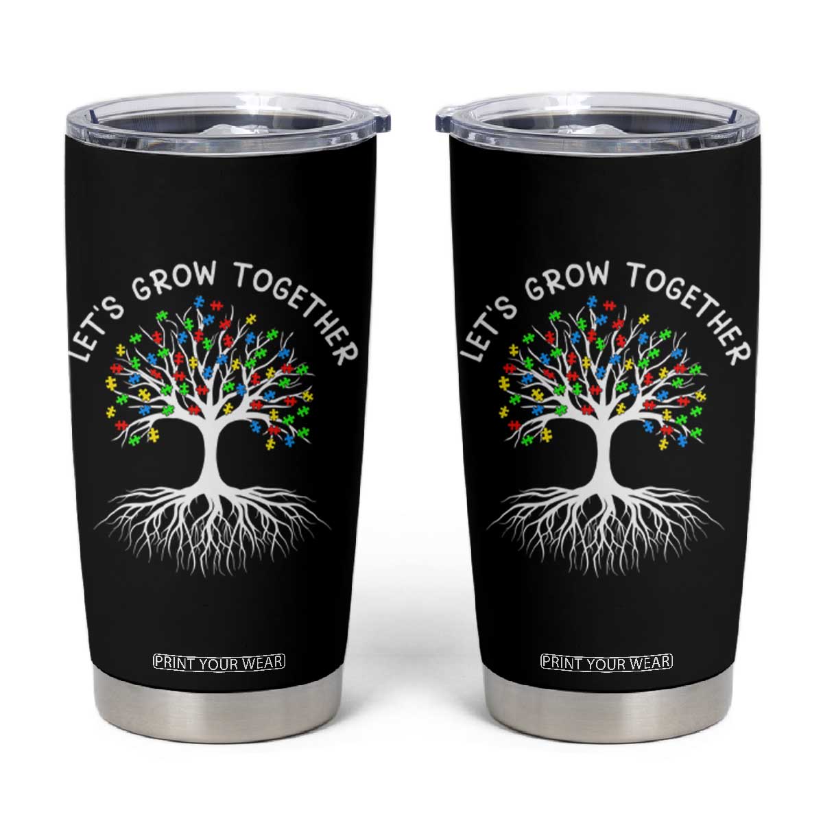 Autism Awareness Tumbler Cup Let's Grow Together Puzzle Flowers TS09 Black Print Your Wear