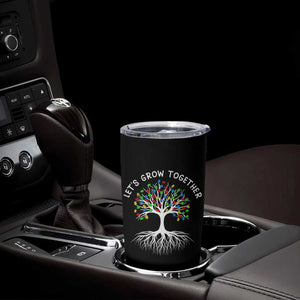Autism Awareness Tumbler Cup Let's Grow Together Puzzle Flowers TS09 Print Your Wear
