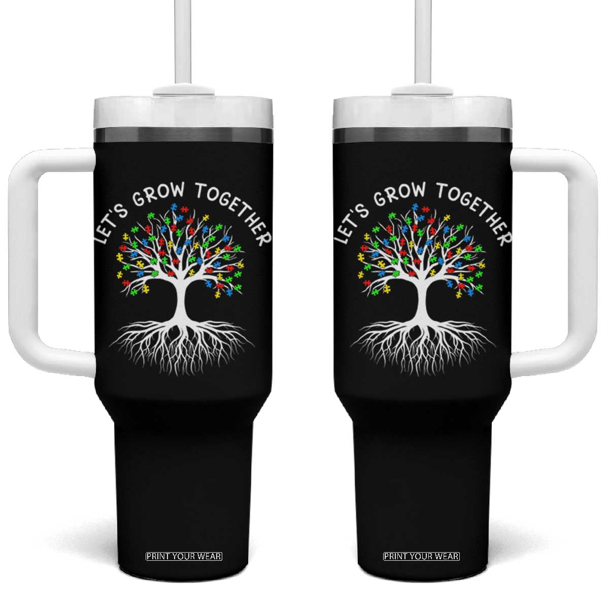 Autism Awareness Tumbler With Handle Let's Grow Together Puzzle Flowers TS09 One Size: 40 oz Black Print Your Wear