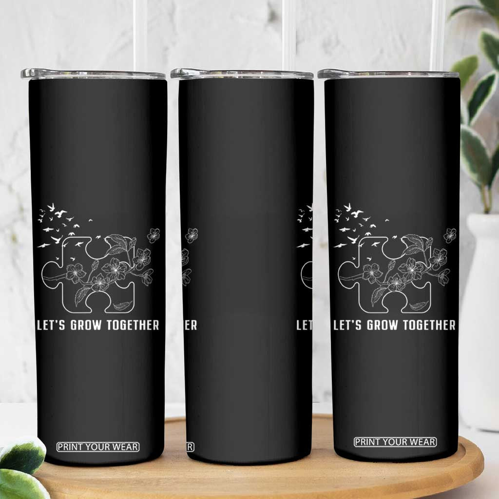 Autism Awareness Skinny Tumbler Let's Grow Together Puzzle Tree TS09 Print Your Wear