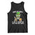Cinco De Mayo Is Just St Patrick's Day With Tacos And Tequila Tank Top TS09 Black Print Your Wear