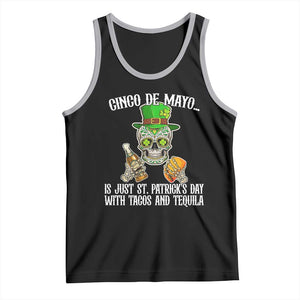 Cinco De Mayo Is Just St Patrick's Day With Tacos And Tequila Tank Top TS09 Black Athletic Heather Print Your Wear