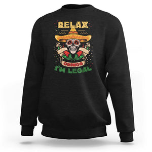 Funny Mexican Sweatshirt Relax Gringo I'm Legal Funny Skull Sombrero TS09 Black Printyourwear