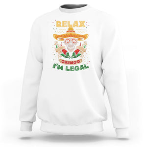 Funny Mexican Sweatshirt Relax Gringo I'm Legal Funny Skull Sombrero TS09 White Printyourwear