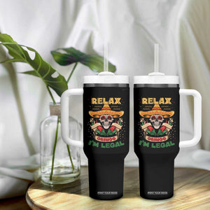Funny Mexican Tumbler With Handle Relax Gringo I'm Legal Funny Skull Sombrero TS09 Print Your Wear