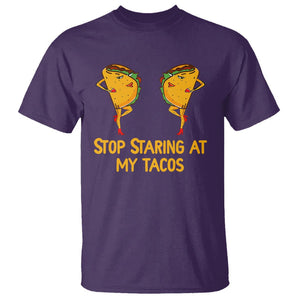 Funny Taco Lover T Shirt Stop Staring At My Tacos TS09 Purple Printyourwear
