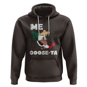 Me Goose Ta Mexican Funny Spanish Pun Hoodie TS09 Dark Chocolate Printyourwear