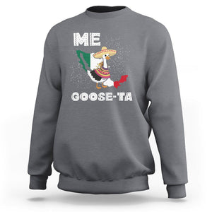 Me Goose Ta Mexican Funny Spanish Pun Sweatshirt TS09 Charcoal Printyourwear