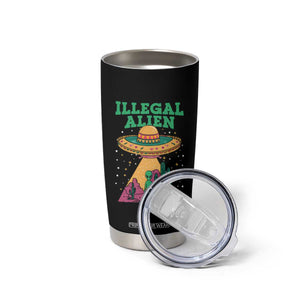 Funny Mexican Illegal Alien Tumbler Cup TS09 Print Your Wear