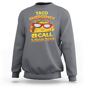 Taco Lover Sweatshirt Taco Emergency Call 9 Juan Juan TS09 Charcoal Printyourwear