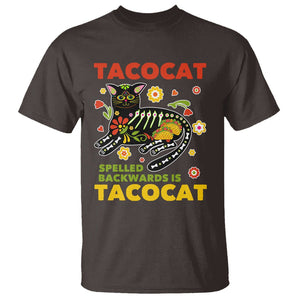 Funny Taco Cat Lover T Shirt Tacocat Spelled Backwards Tacos And Mexican Cats TS09 Dark Chocolate Printyourwear