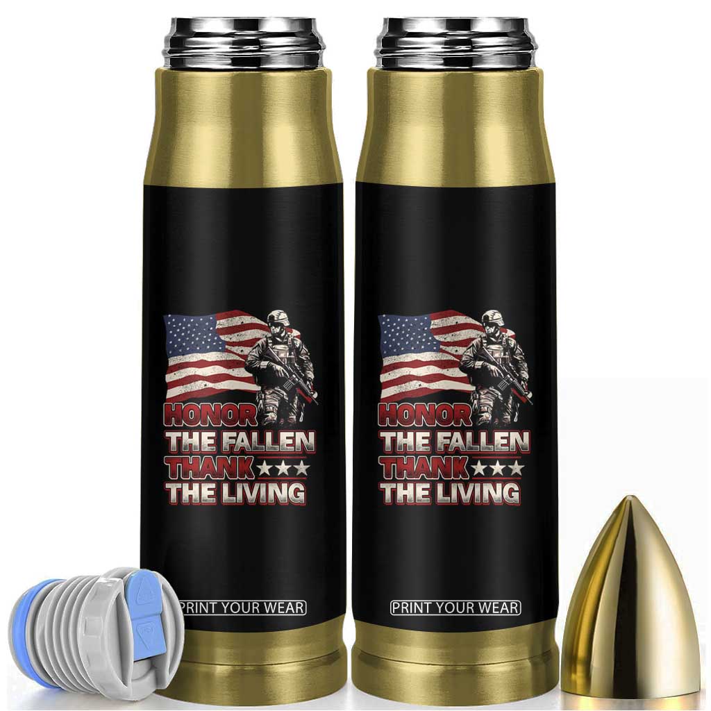 Veteran Bullet Tumbler Honor The Fallen Thank The Living Memorial Day TS09 Black Print Your Wear