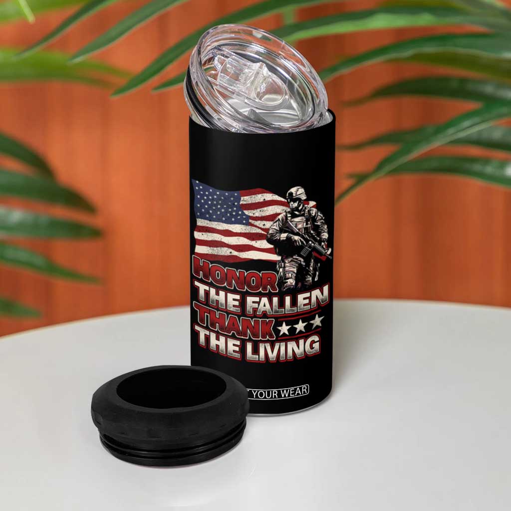 Veteran 4 in 1 Can Cooler Tumbler Honor The Fallen Thank The Living Memorial Day TS09 Print Your Wear