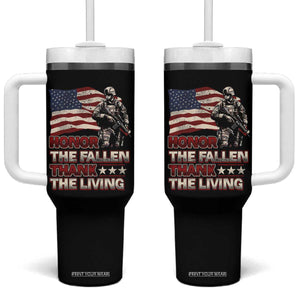 Veteran Tumbler With Handle Honor The Fallen Thank The Living Memorial Day TS09 One Size: 40 oz Black Print Your Wear