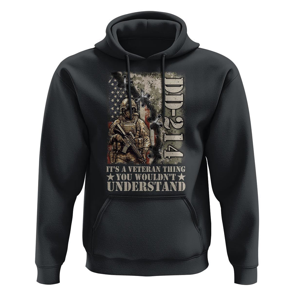 Army Forces Retirement DD-214 Hoodie It's A Veteran Thing You Wouldn't Understand TS09 Black Print Your Wear