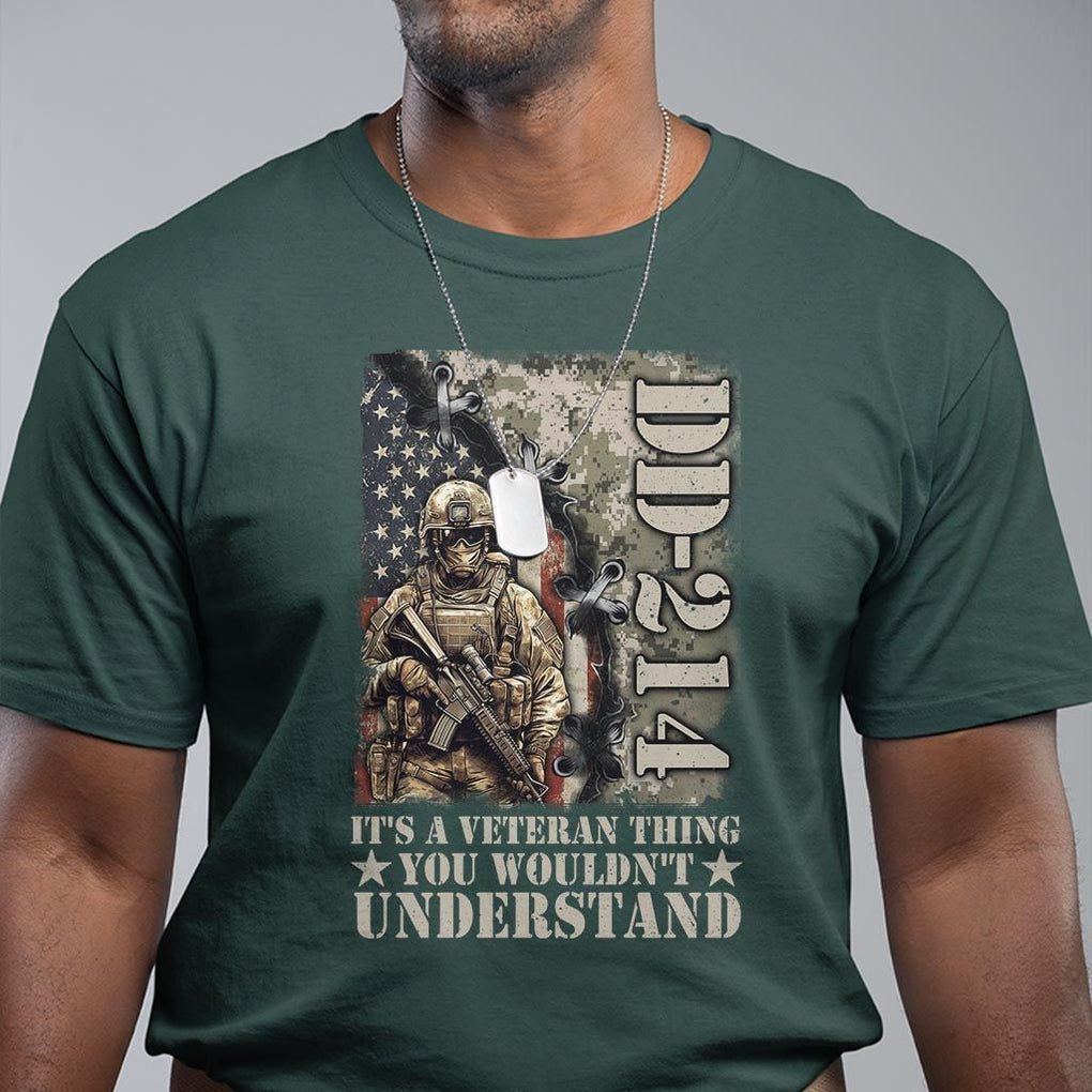 Army Forces Retirement DD-214 T Shirt It's A Veteran Thing You Wouldn't Understand TS09 Dark Forest Green Print Your Wear