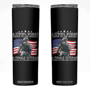 Female Veteran Skinny Tumbler Stands Up For Her Country A Strong Woman TS09 Black Print Your Wear