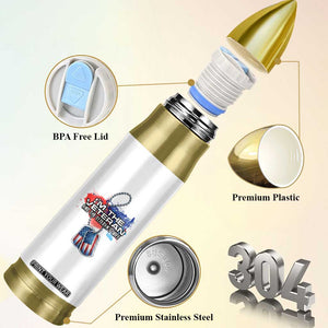 Female Veteran Bullet Tumbler I'm The Veteran and The Veteran's Wife TS09 Print Your Wear