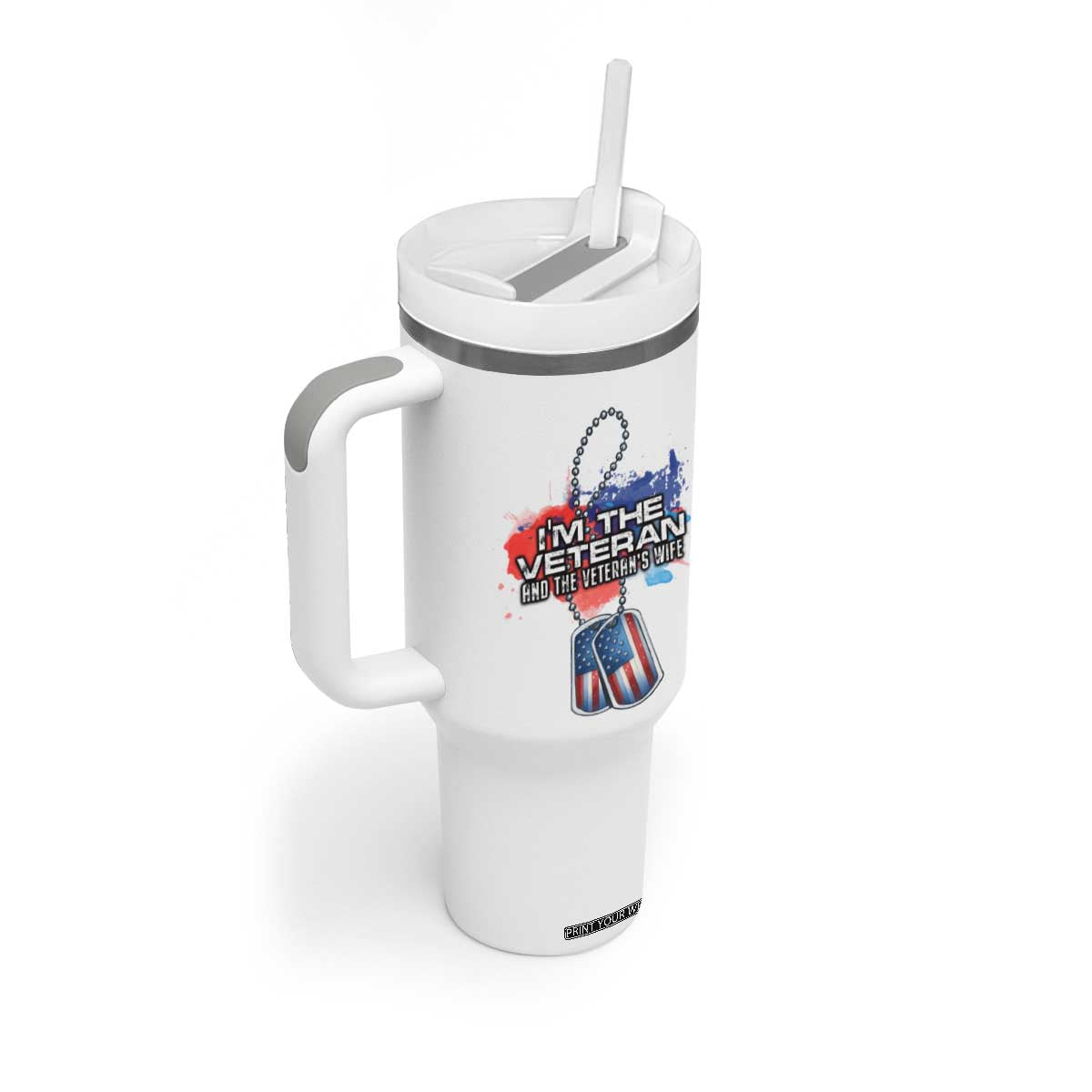 Female Veteran Tumbler With Handle I'm The Veteran and The Veteran's Wife TS09 Print Your Wear