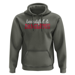 Beautiful Dangerous Strong Women Female Military Hoodie TS09 Military Green Print Your Wear