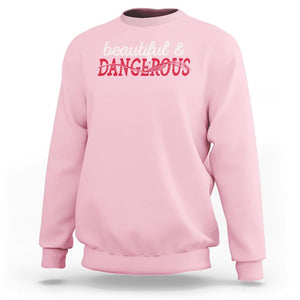 Beautiful Dangerous Strong Women Female Military Sweatshirt TS09 Light Pink Print Your Wear