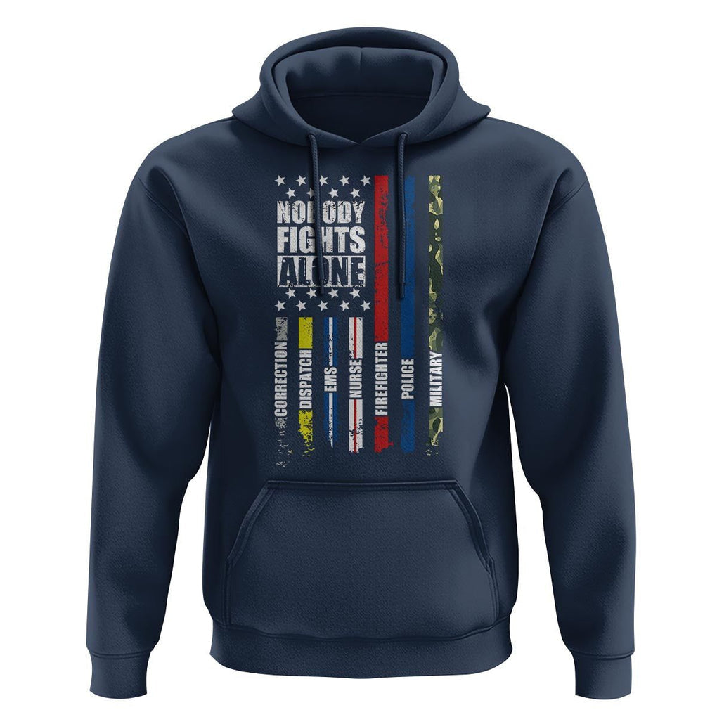 Nobody Fights Alone America Flag First Responder Hoodie TS09 Navy Print Your Wear