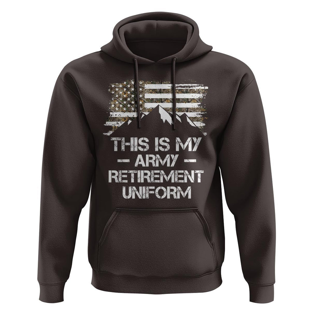 This Is My Army Retirement Uniform Hoodie Retired Military Veteran TS09 Dark Chocolate Print Your Wear