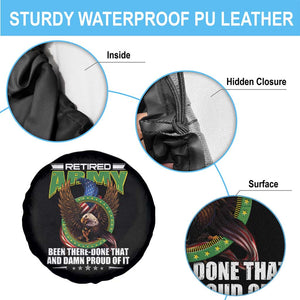 Retired Army Spare Tire Cover Been There Done That And Damn Proud Of It Retirement Military Veteran TS09 Print Your Wear