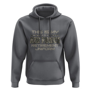 This Is My Air Force Retirement Uniform Hoodie Retired Military Veteran TS09 Charcoal Print Your Wear