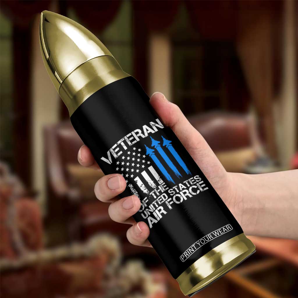 Veteran Of The United States Air Force Bullet Tumbler TS09 Print Your Wear