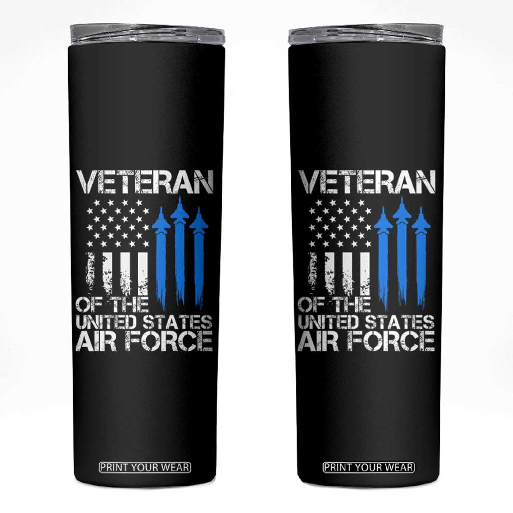 Veteran Of The United States Air Force Skinny Tumbler TS09 Black Print Your Wear