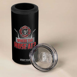 Funny Firefighter 4 in 1 Can Cooler Tumbler Where The Hose At? Fireman Pun Joke TS09 Print Your Wear