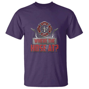 Funny Firefighter T Shirt Where The Hose At? Fireman Pun Joke TS09 Purple Print Your Wear