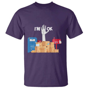 Funny Postal Worker T Shirt I'm Ok TS09 Purple Print Your Wear