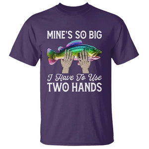 Funny Fishing T Shirt Mines So Big I Have to Use Two Hands TS09 Purple Print Your Wear
